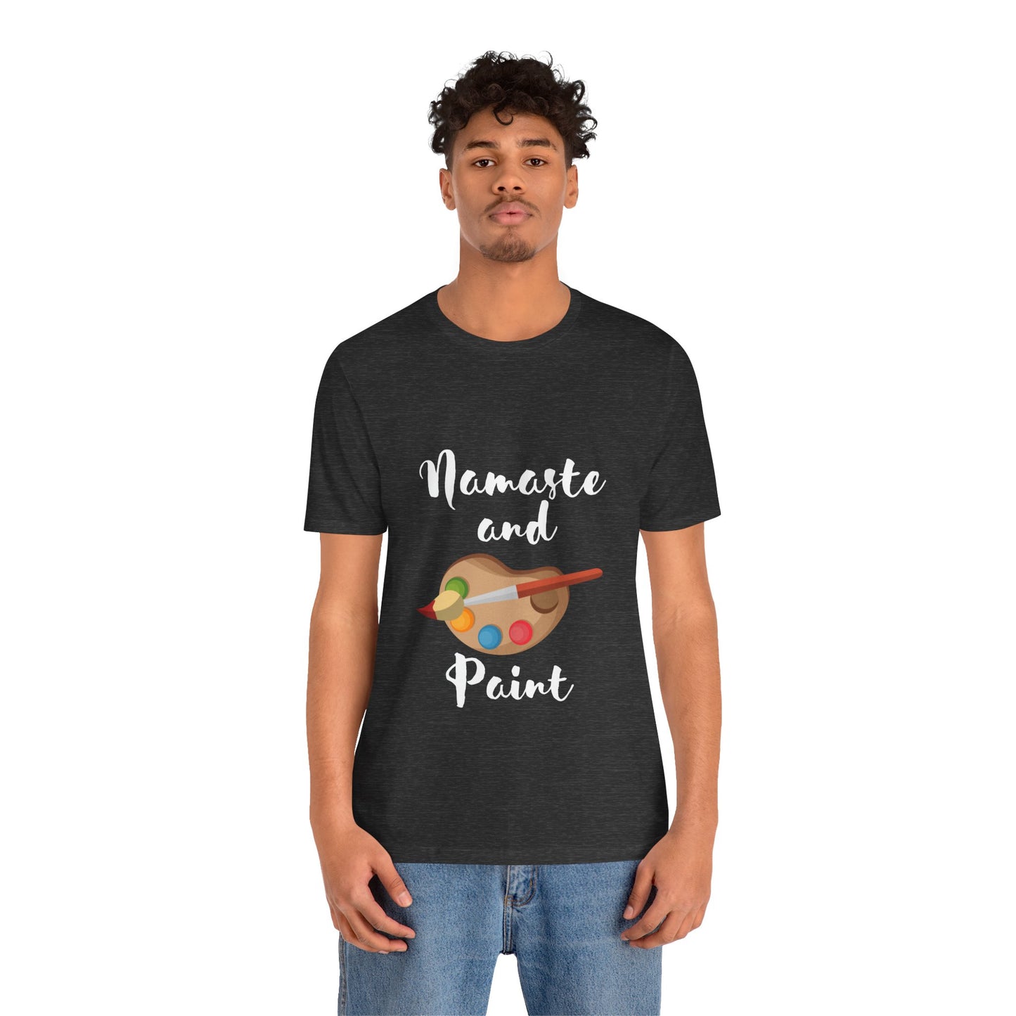 Namaste and Paint | Unisex Jersey Short Sleeve Tee