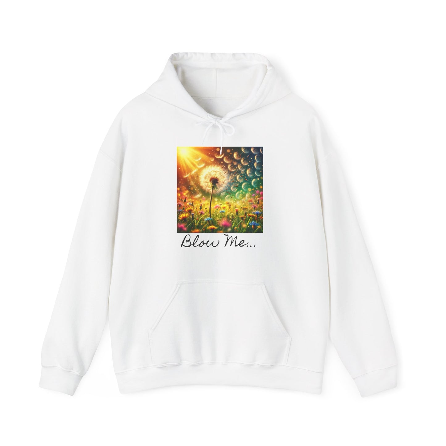 Bl*W Me Hoodie Sweatshirt