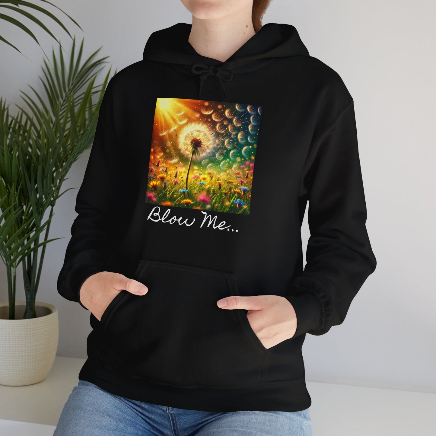 Bl*W Me Hoodie Sweatshirt