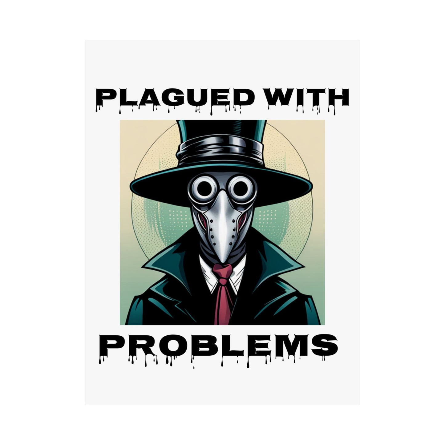 Vertical Poster - Digital Art Plagued With Problems Plague Doctor