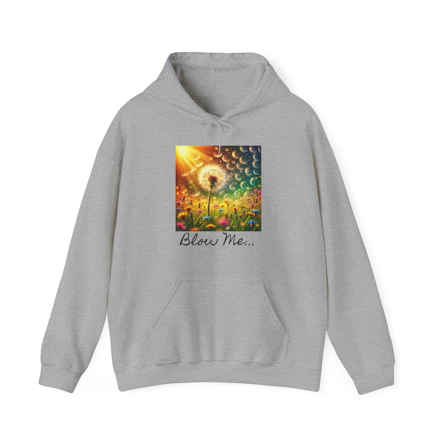 Bl*W Me Hoodie Sweatshirt