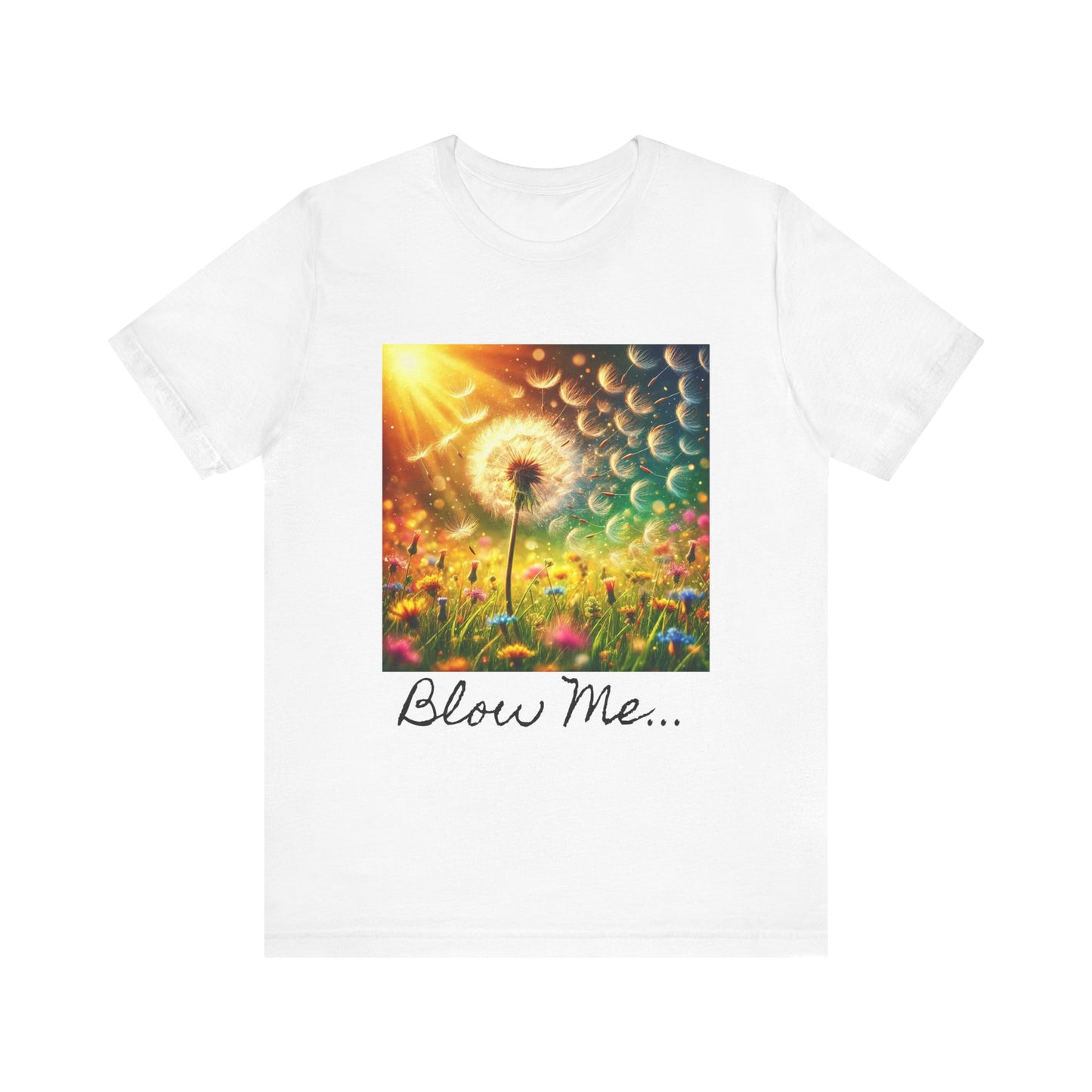 Bl*w Me | Sassy | Unisex Jersey Short Sleeve Tee