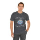 Life Happens Crystals Help Jersey Short Sleeve Tee