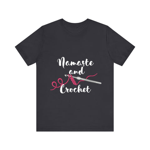 Namaste and Crochet Jersey Short Sleeve Tee