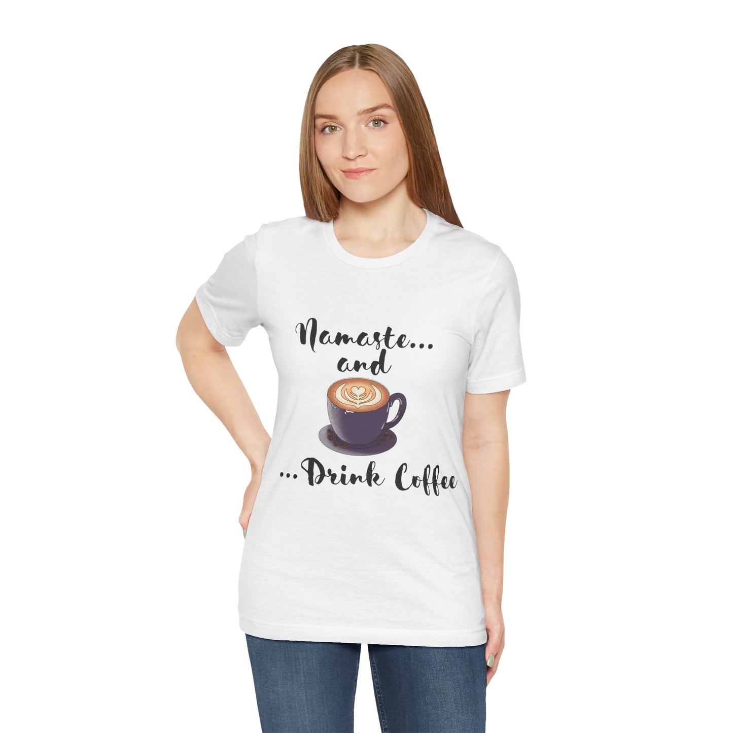 Namaste and Drink Coffee | Unisex Jersey Short Sleeve Tee