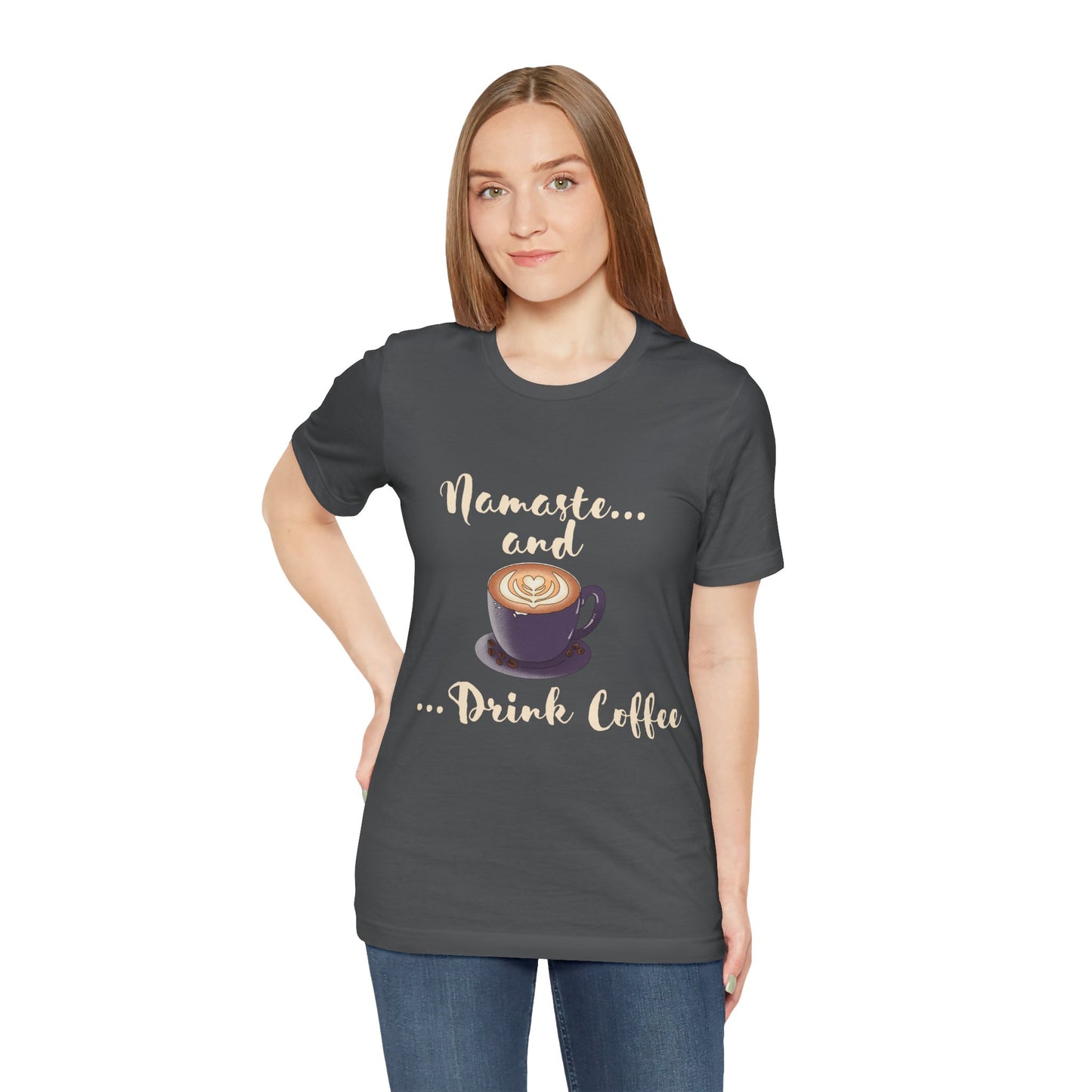 Namaste and Drink Coffee | Unisex Jersey Short Sleeve Tee