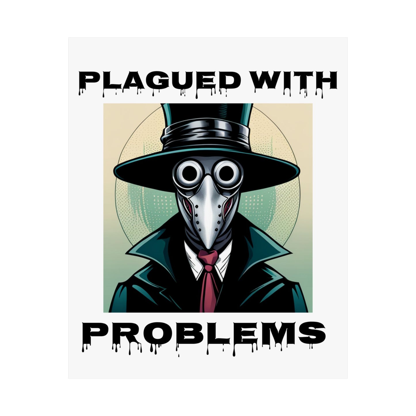 Vertical Poster - Digital Art Plagued With Problems Plague Doctor