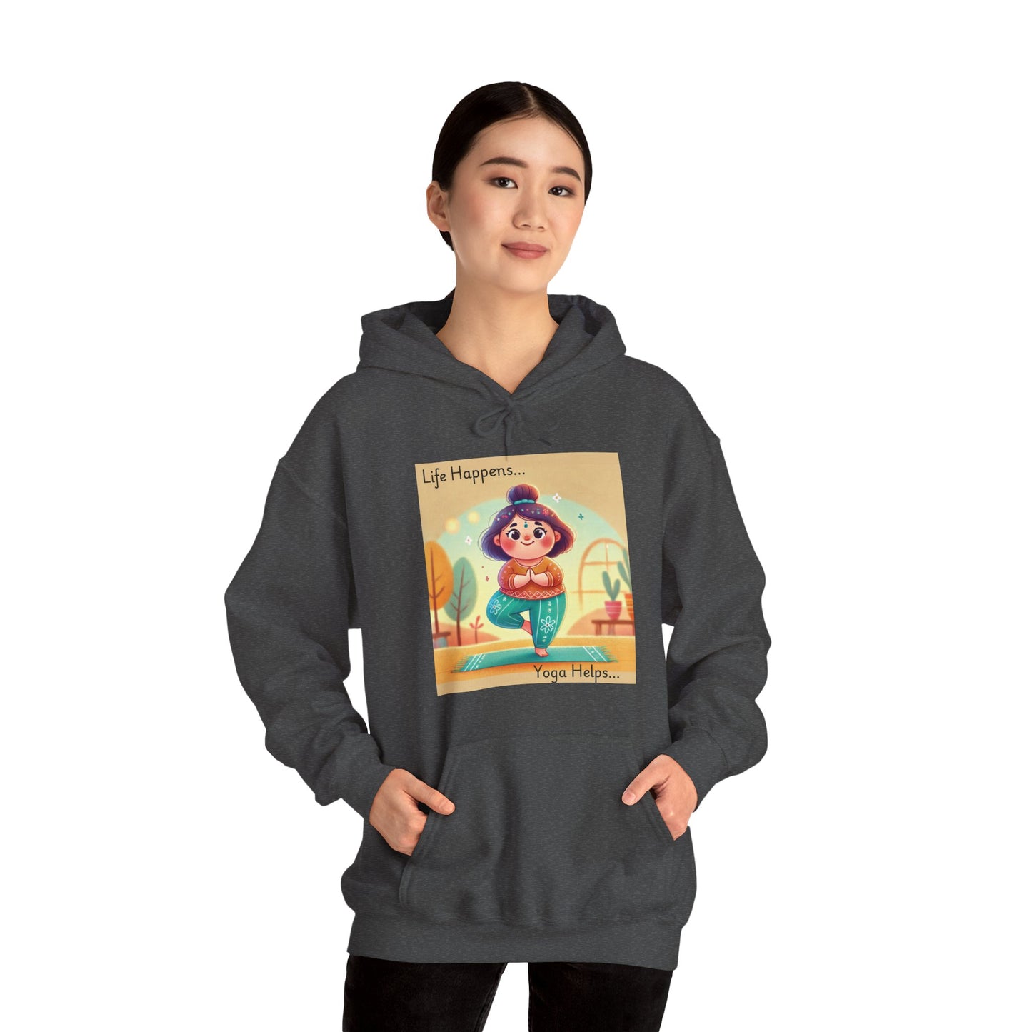 Hooded Sweatshirt with Cute Quirky Yoga Design - Life Happens Yoga Helps