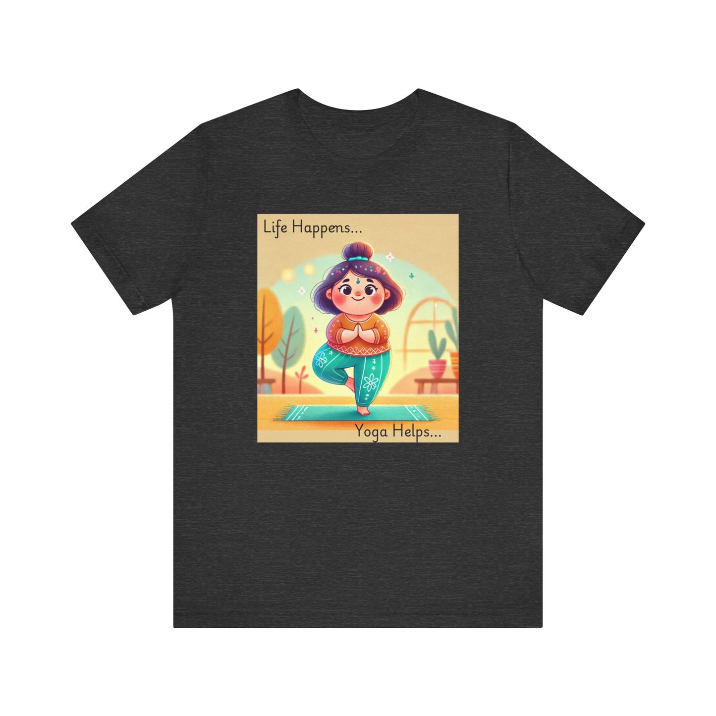 Yoga Tee - Cute Quirky Girl Tree Pose Shirt with 'Life Happens Yoga Helps'