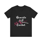 Namaste and Crochet Jersey Short Sleeve Tee