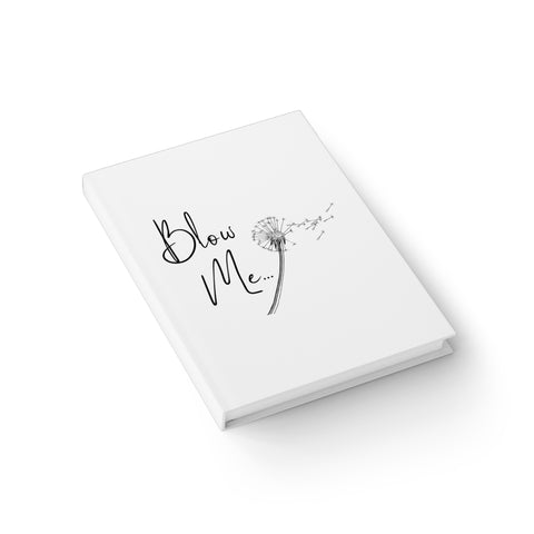 Bl*w Me Sassy Notebook - Ruled