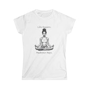Meditation Helps... Softstyle Tee