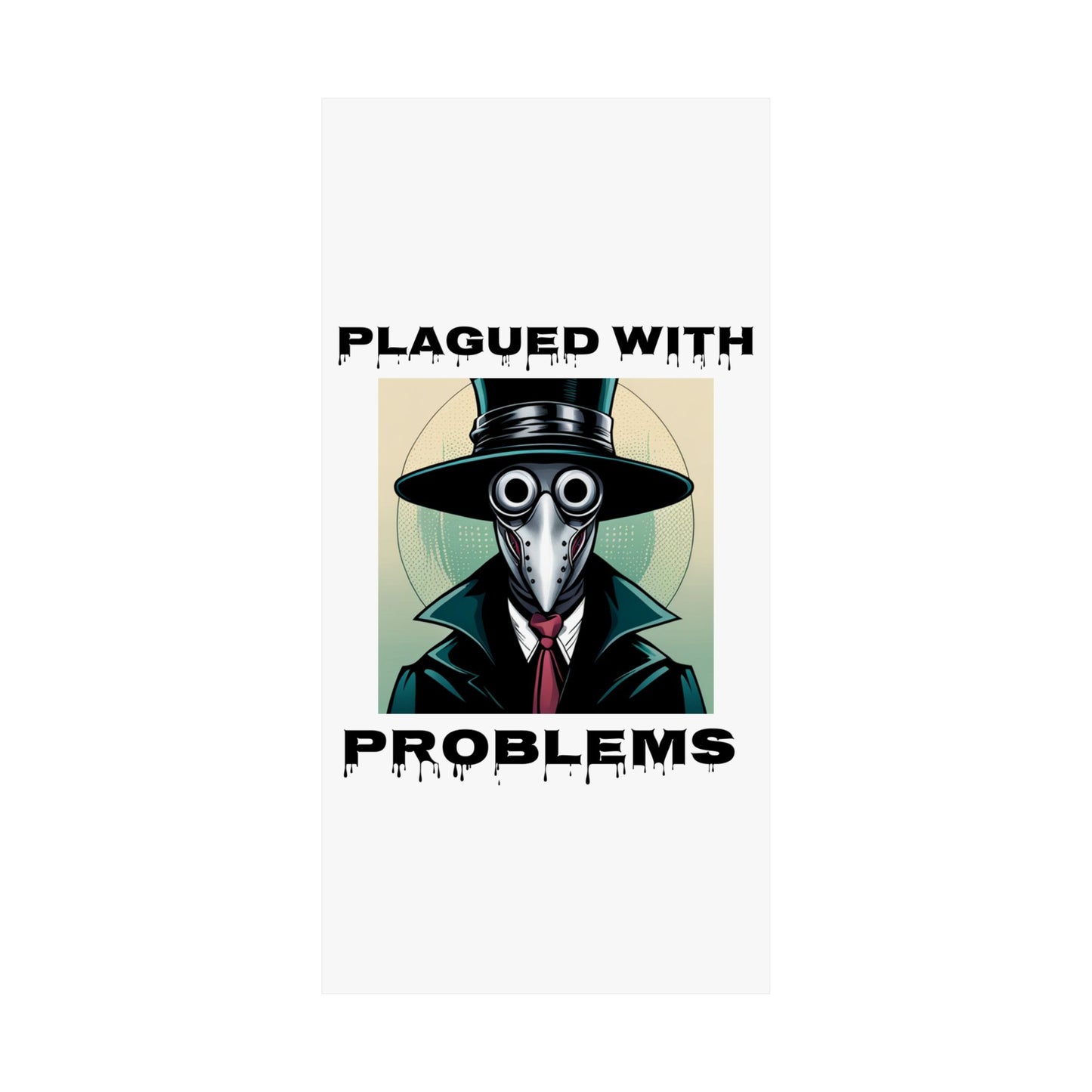 Vertical Poster - Digital Art Plagued With Problems Plague Doctor