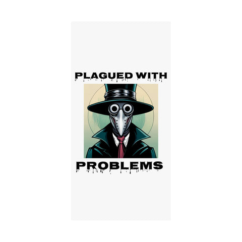 Vertical Poster - Digital Art Plagued With Problems Plague Doctor