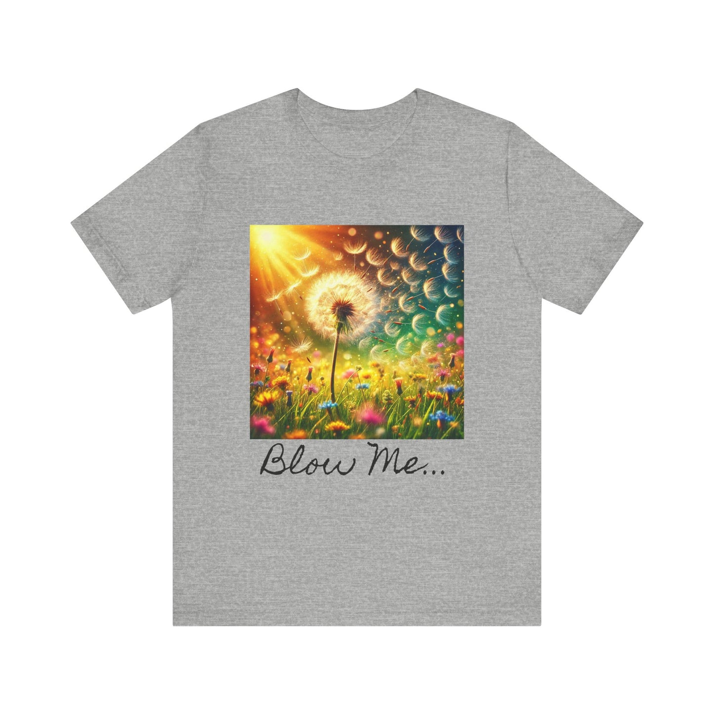 Bl*w Me | Sassy | Unisex Jersey Short Sleeve Tee