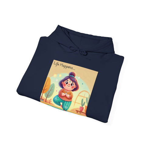 Hooded Sweatshirt with Cute Quirky Yoga Design - Life Happens Yoga Helps