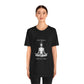 Life Happens...Meditation Helps T-Shirt