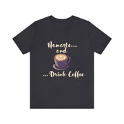 Namaste and Drink Coffee | Unisex Jersey Short Sleeve Tee