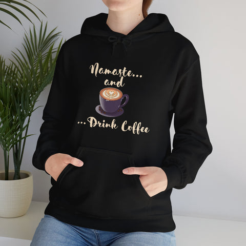 Namaste and Drink Coffee | Unisex Heavy Blend™ Hooded Sweatshirt