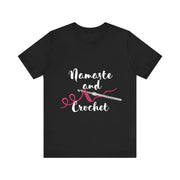 Namaste and Crochet Jersey Short Sleeve Tee
