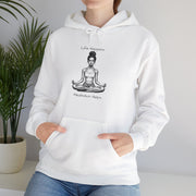 Life Happens... Meditation Helps...   Hooded Sweatshirt