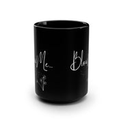 Bl*w Me Coffee Mug
