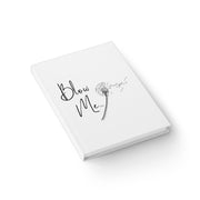 Journal - Blow Me Dandelion Design