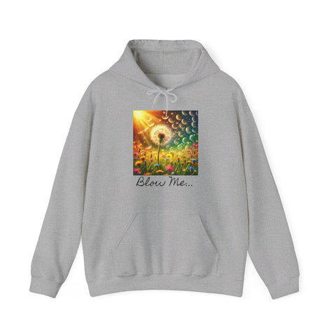 Bl*W Me Hoodie Sweatshirt