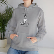 Life Happens... Meditation Helps...   Hooded Sweatshirt