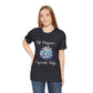 Life Happens Crystals Help Jersey Short Sleeve Tee