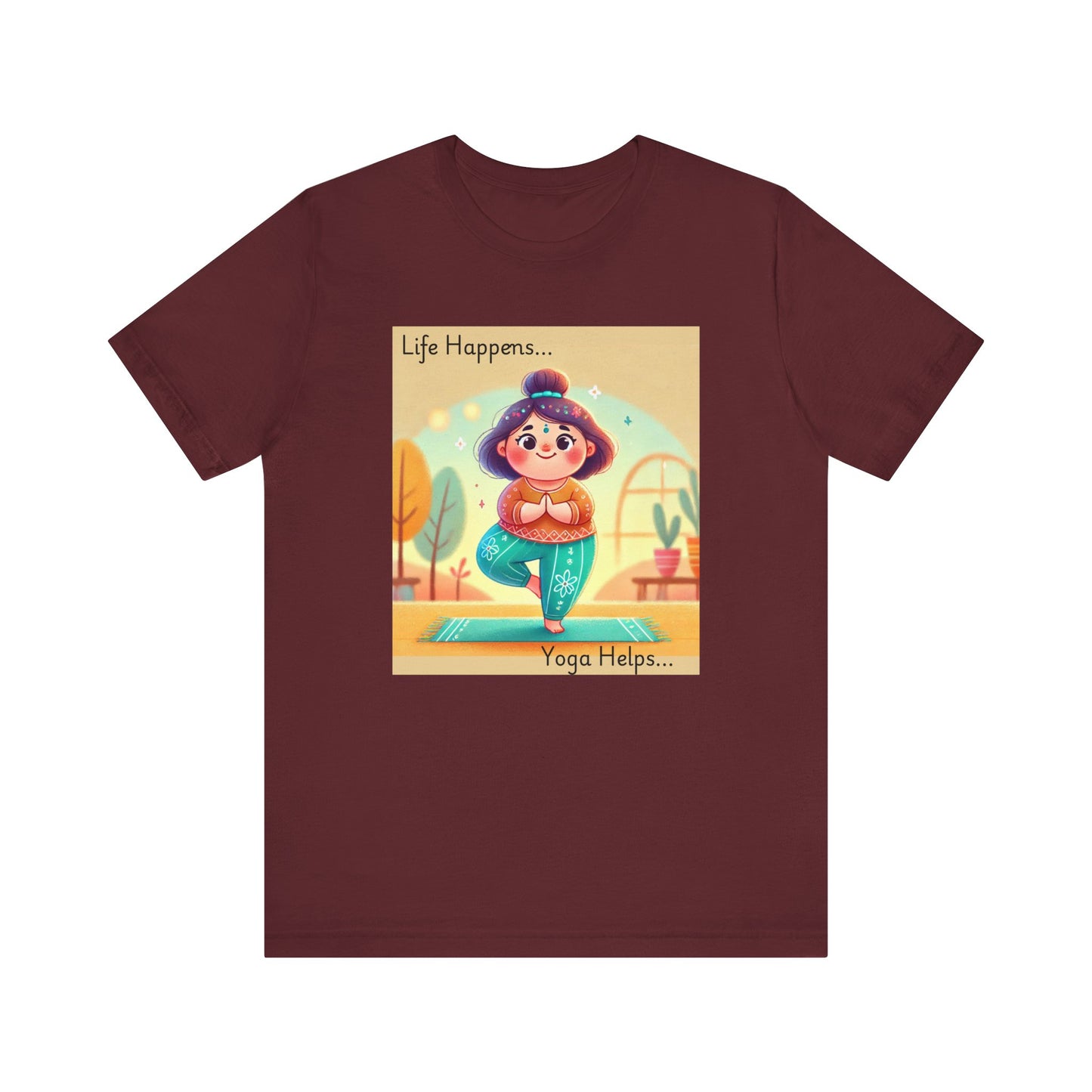 Yoga Tee - Cute Quirky Girl Tree Pose Shirt with 'Life Happens Yoga Helps'