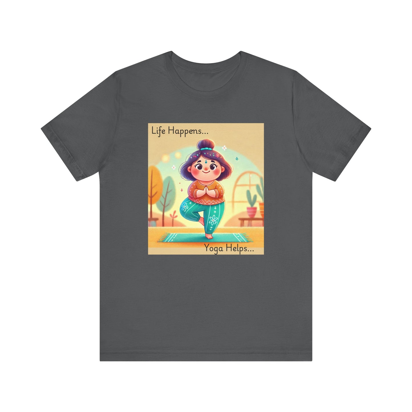 Yoga Tee - Cute Quirky Girl Tree Pose Shirt with 'Life Happens Yoga Helps'