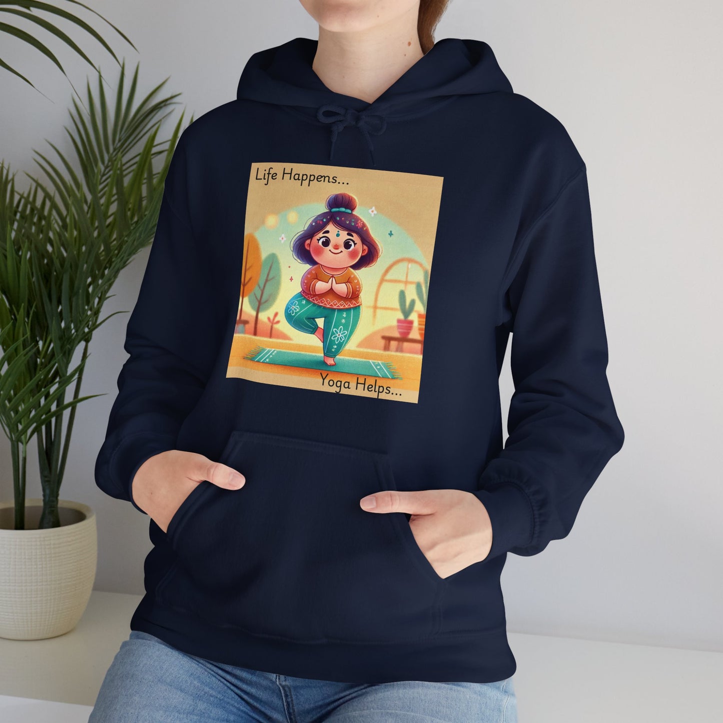 Hooded Sweatshirt with Cute Quirky Yoga Design - Life Happens Yoga Helps