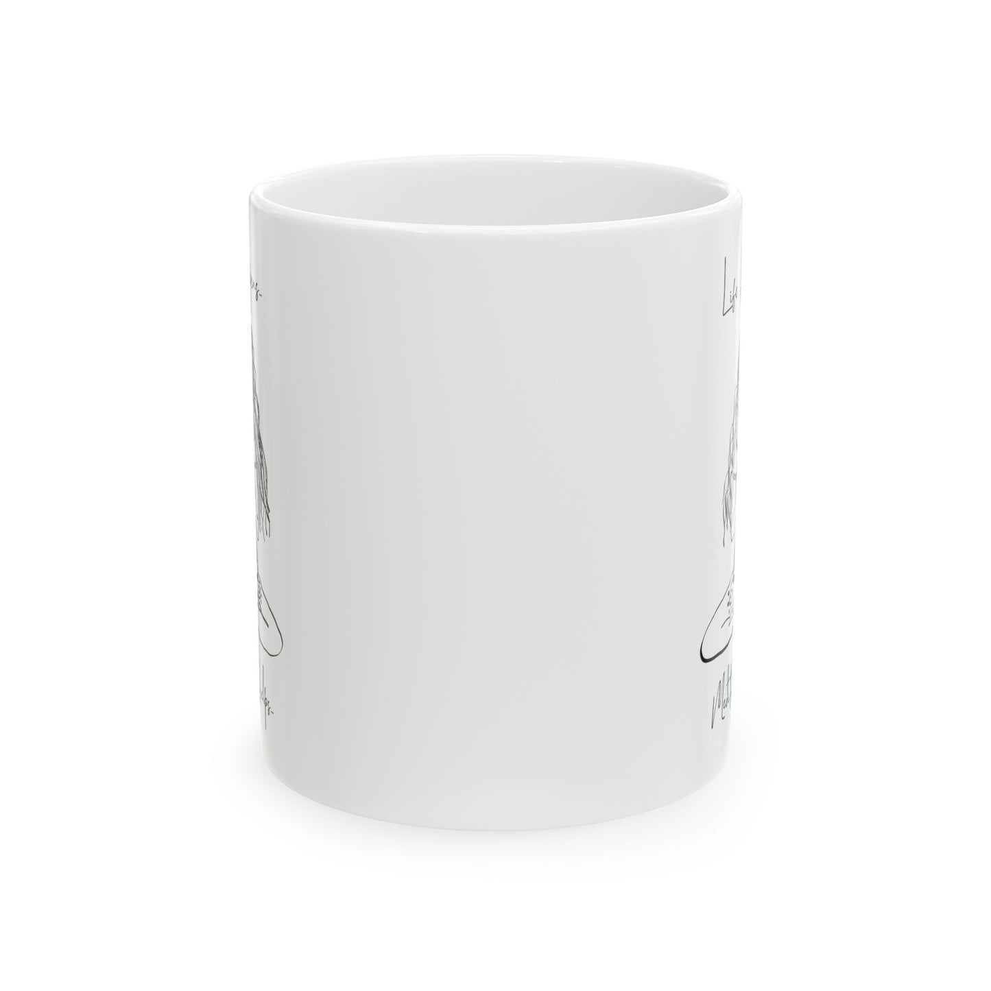 Meditation Helps...Ceramic Mug 15oz
