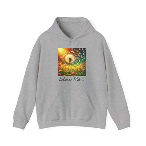 Bl*W Me Hoodie Sweatshirt
