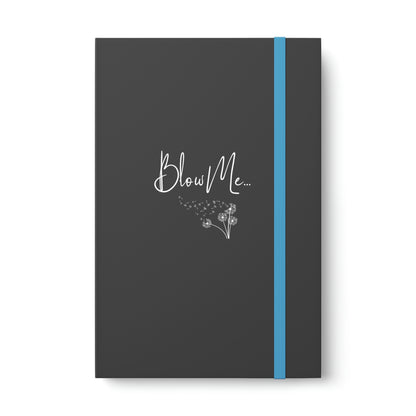 Bl*w Me Sassy Notebook - Ruled